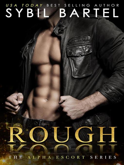 Title details for Rough by Sybil Bartel - Available